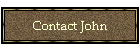 Contact John
